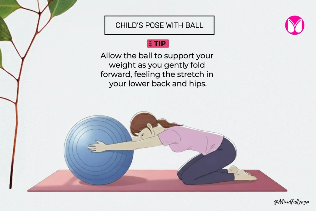 Woman in supported Child’s Pose on a yoga ball